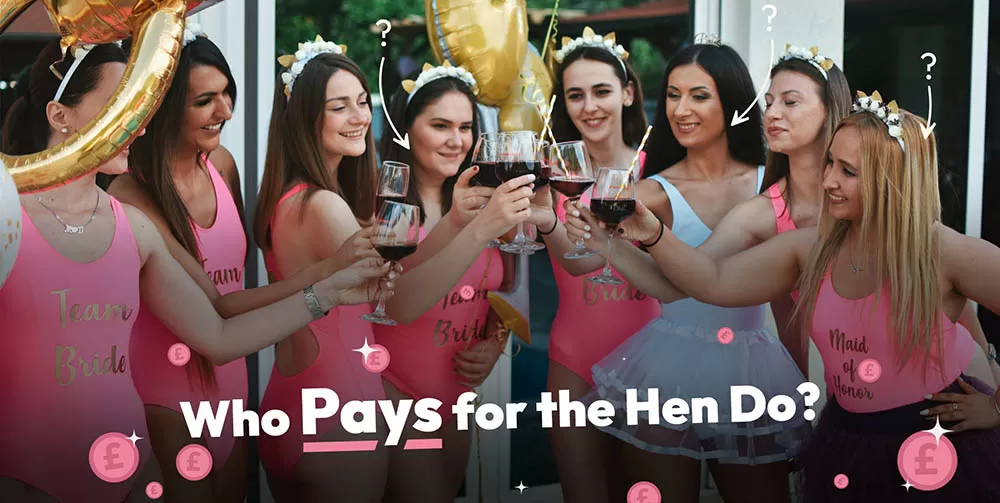 Who Pays For The Hen Do?